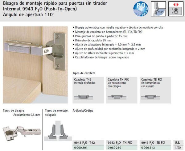 BISAGRA COCINA INTERMAT SIN FUNCION CIERRE AUTOMATICO ACODAMIENTO-9.5 0/110º 9043362 ACODADA